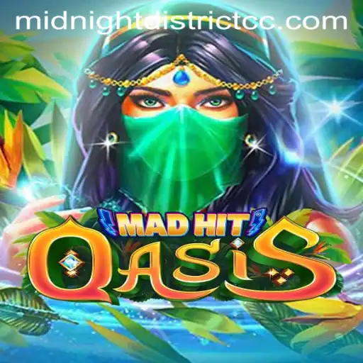 MadHitOasis: Unravel the Mysteries of the MIDNIGHTDISTRICT